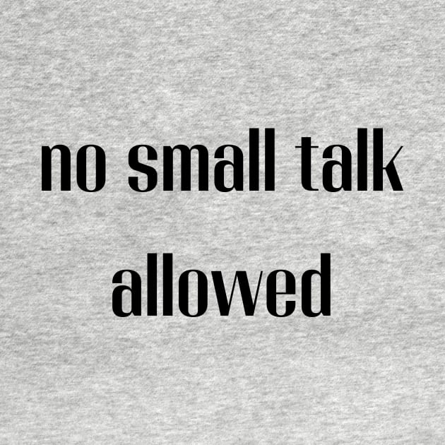 No small talk allowed by Fayn